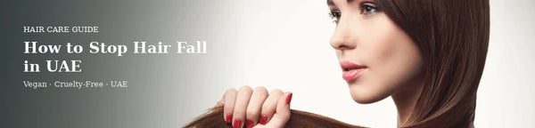 How to Stop Hair Fall in UAE